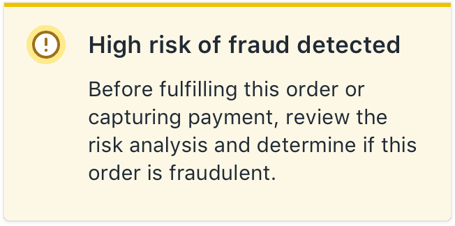 Yellow banner with high fraud risk message