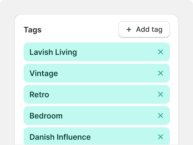 A tag component with large tags presented as a list, each taking the entire space of a row, with a large “add tag” button in the upper right corner