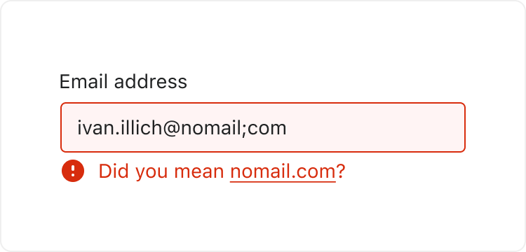 An email input form element with a typo in the inputted email address and a hint text underneath it guiding the user to fix the typo.